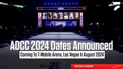 2024 ADCC World Championship Dates At T.